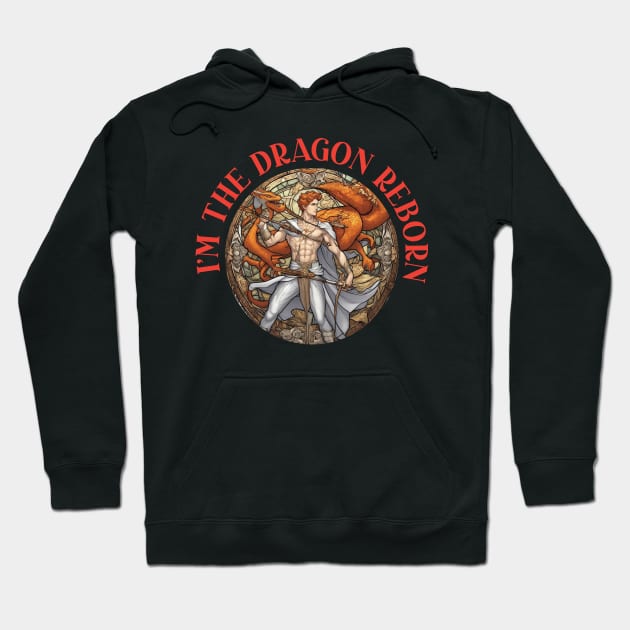 im the dragon reborn - wheel of time Hoodie by whatyouareisbeautiful